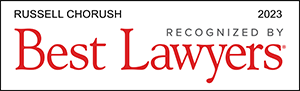 Russell Chorush Best Lawyers 2023